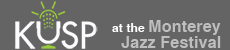 KUSP's Monterey Jazz Festival Page